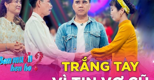 Trắng tay vì vợ cũ, chàng U50 đi hẹn hò tìm cơ hội mới